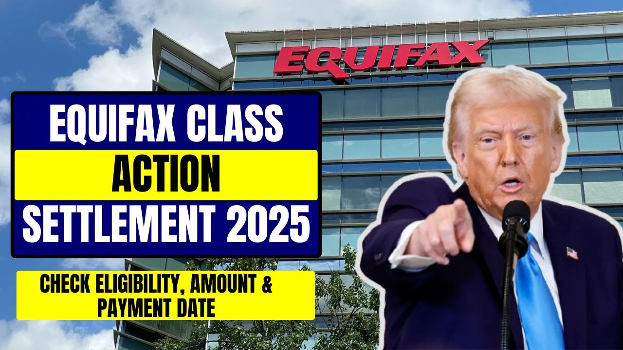Equifax Class Action Settlement 2025