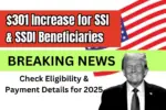 301 Increase for SSI & SSDI Beneficiaries