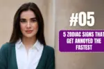 5 Zodiac Signs That Get Annoyed the Fastest
