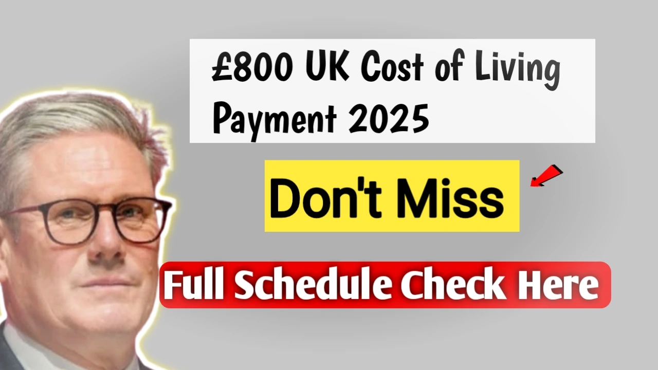 800 UK Cost of Living Payment 2025