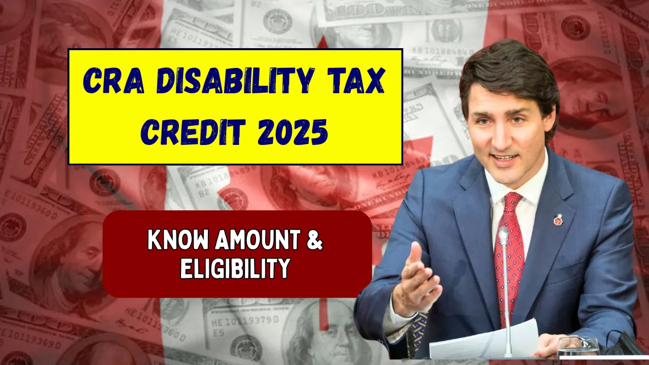 CRA Disability Tax Credit 2025