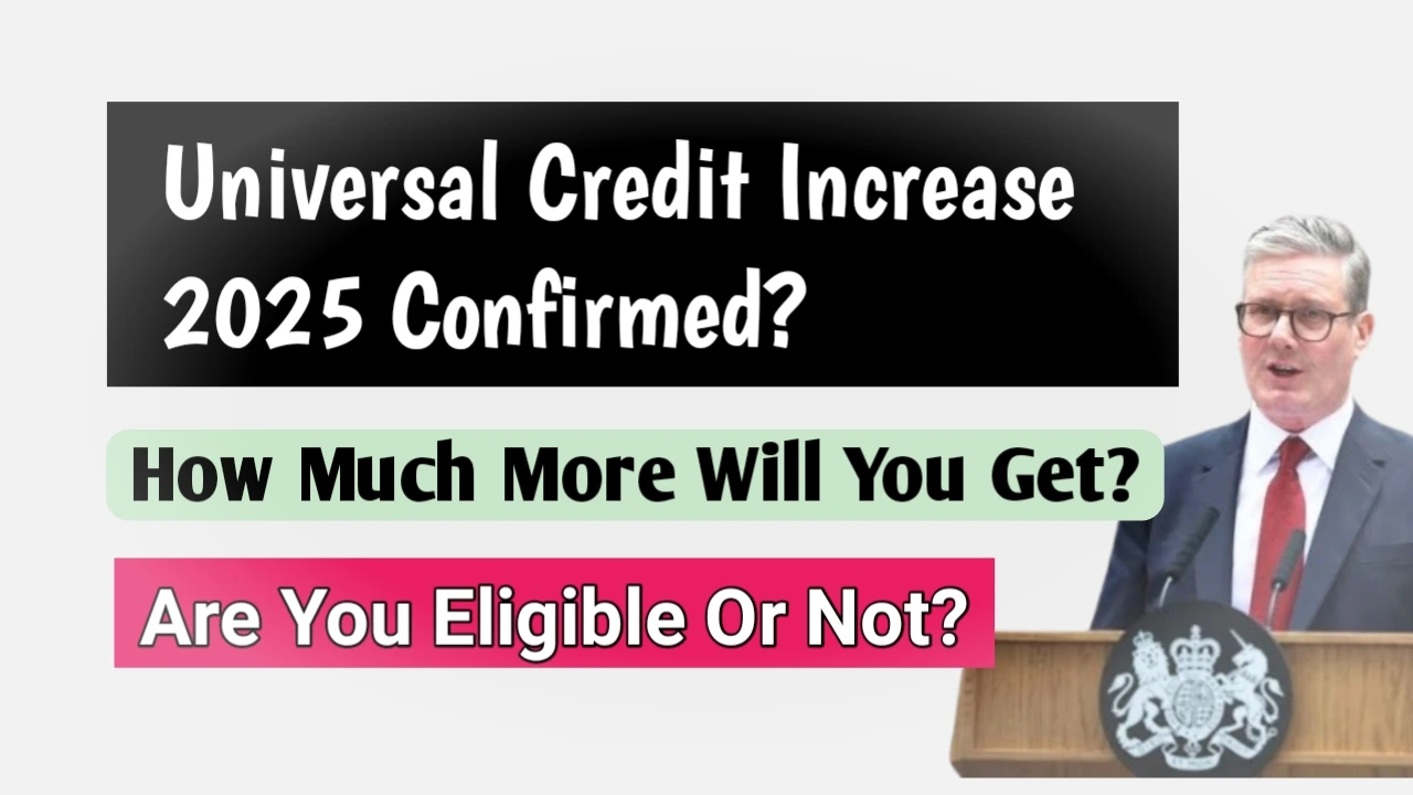 Universal Credit Increase 2025